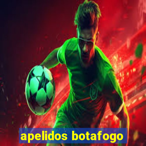 apelidos botafogo